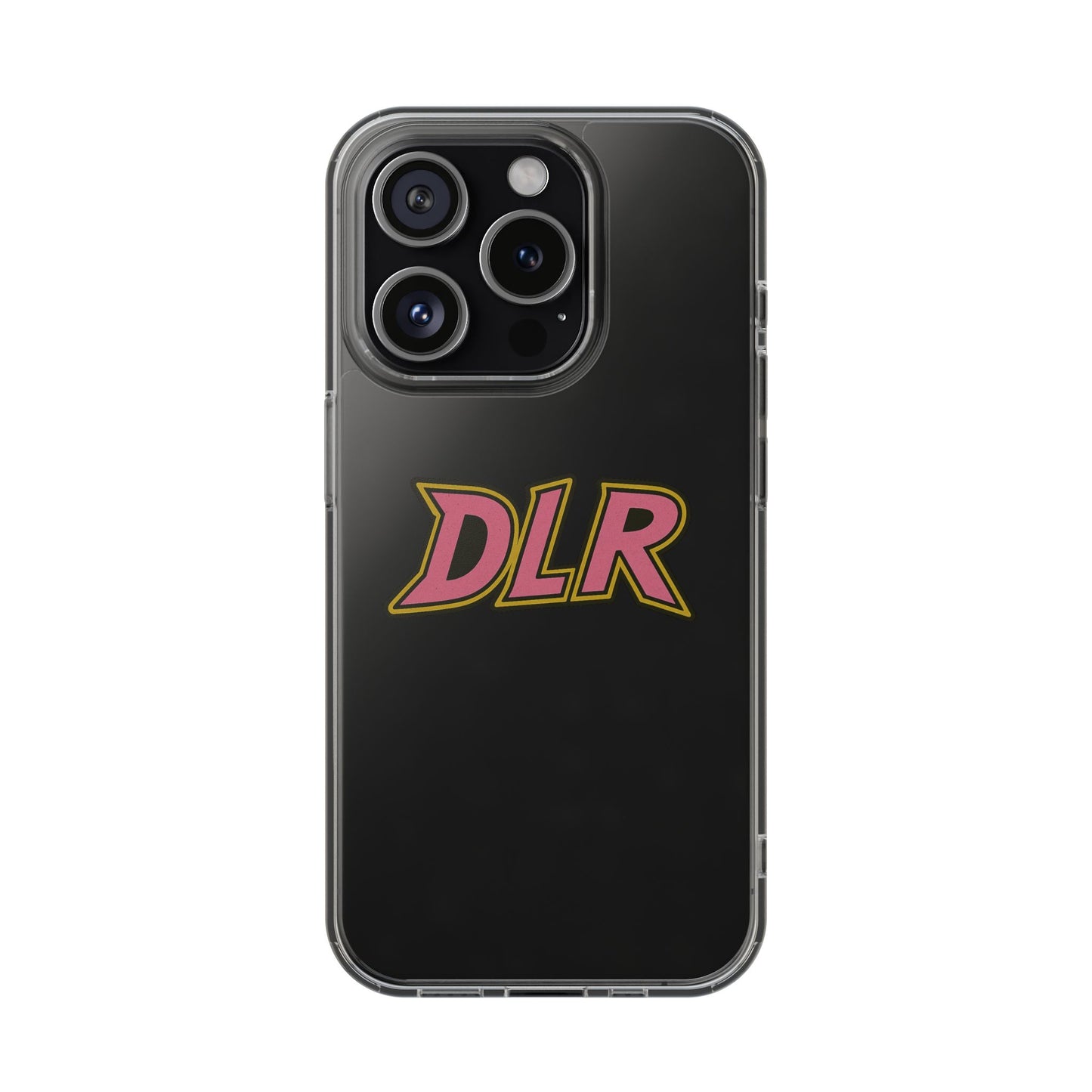 DLR - Clear Phone Cases
