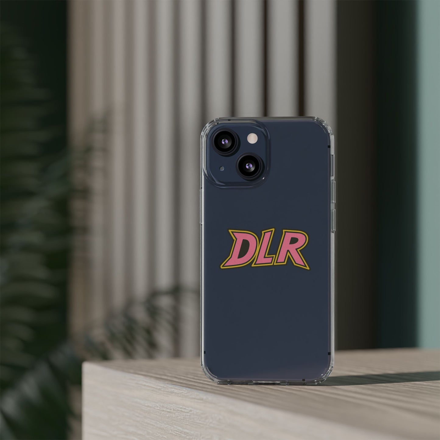 DLR - Clear Phone Cases
