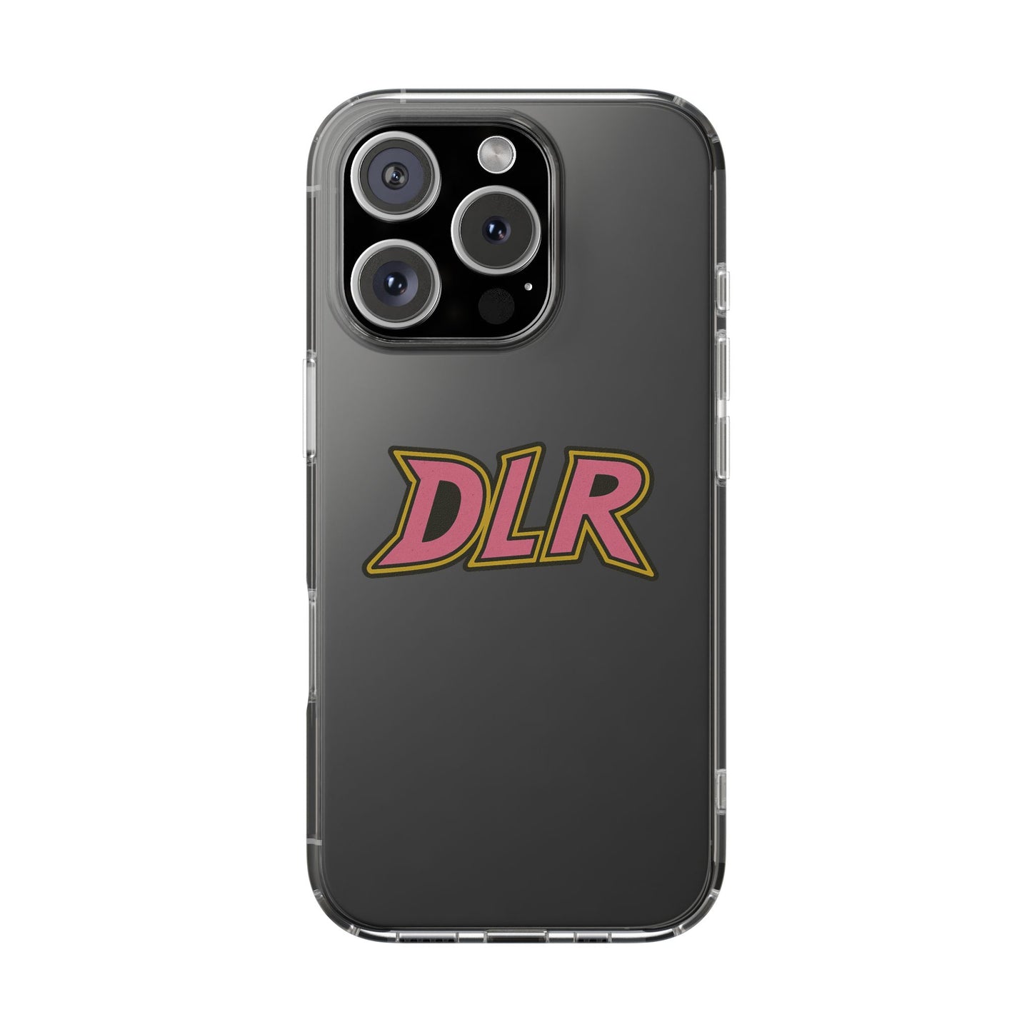 DLR - Clear Phone Cases