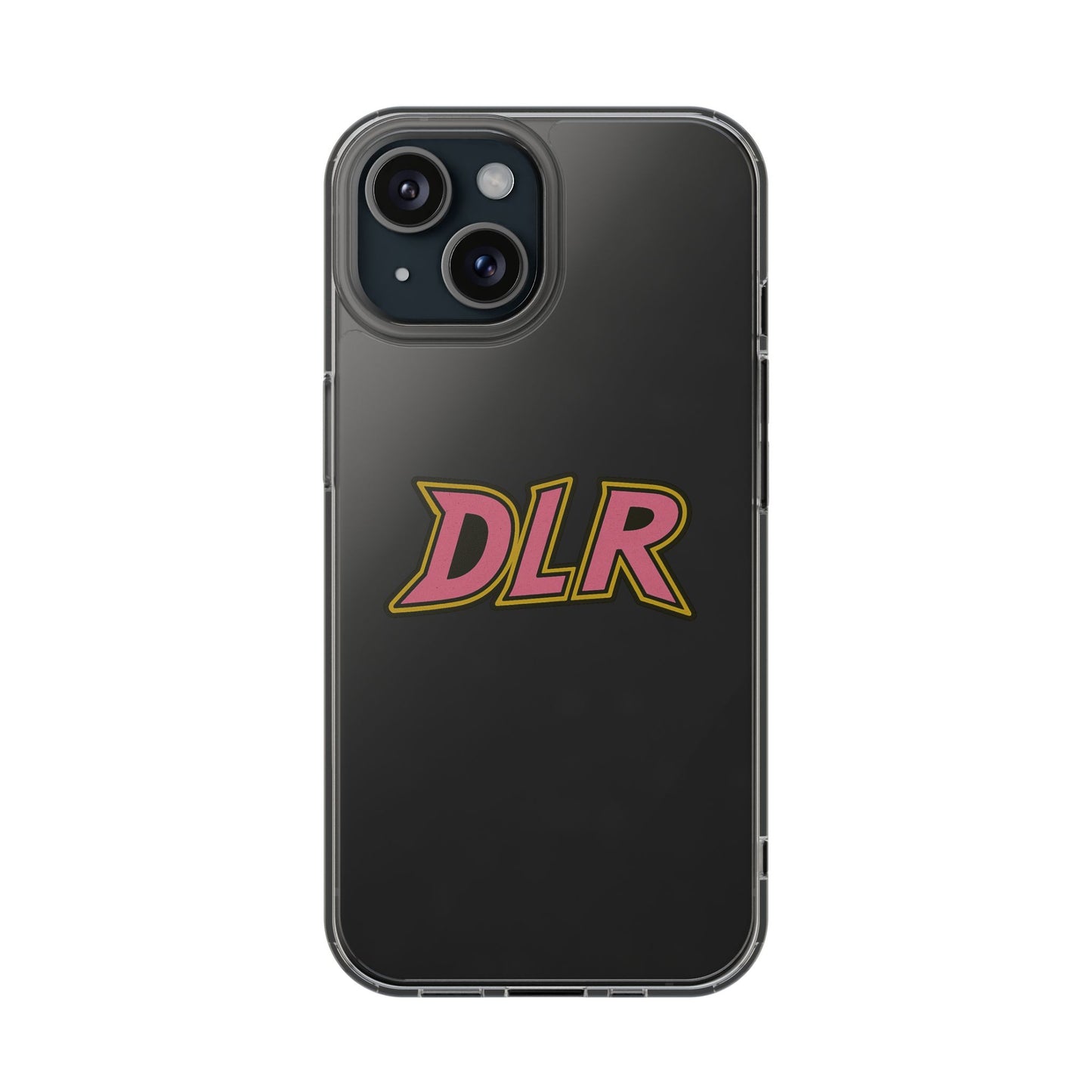 DLR - Clear Phone Cases